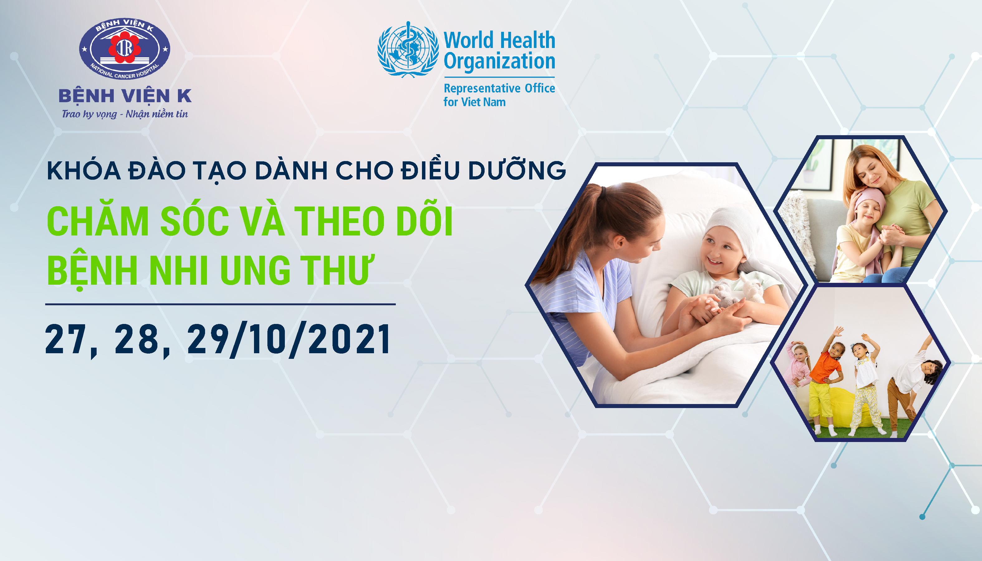 CHĂM SÓC VÀ THEO DÕI BỆNH NHI UNG THƯ