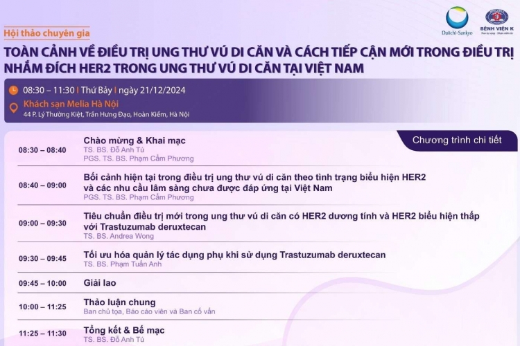 CHƯƠNG TRÌNH HỘI THẢO KHOA HỌC “Toàn cảnh về điều trị  ung thư vú di căn và cách tiếp cận mới trong điều trị nhắm đích  HER2 trong ung thư vú di căn tại Việt Nam”
